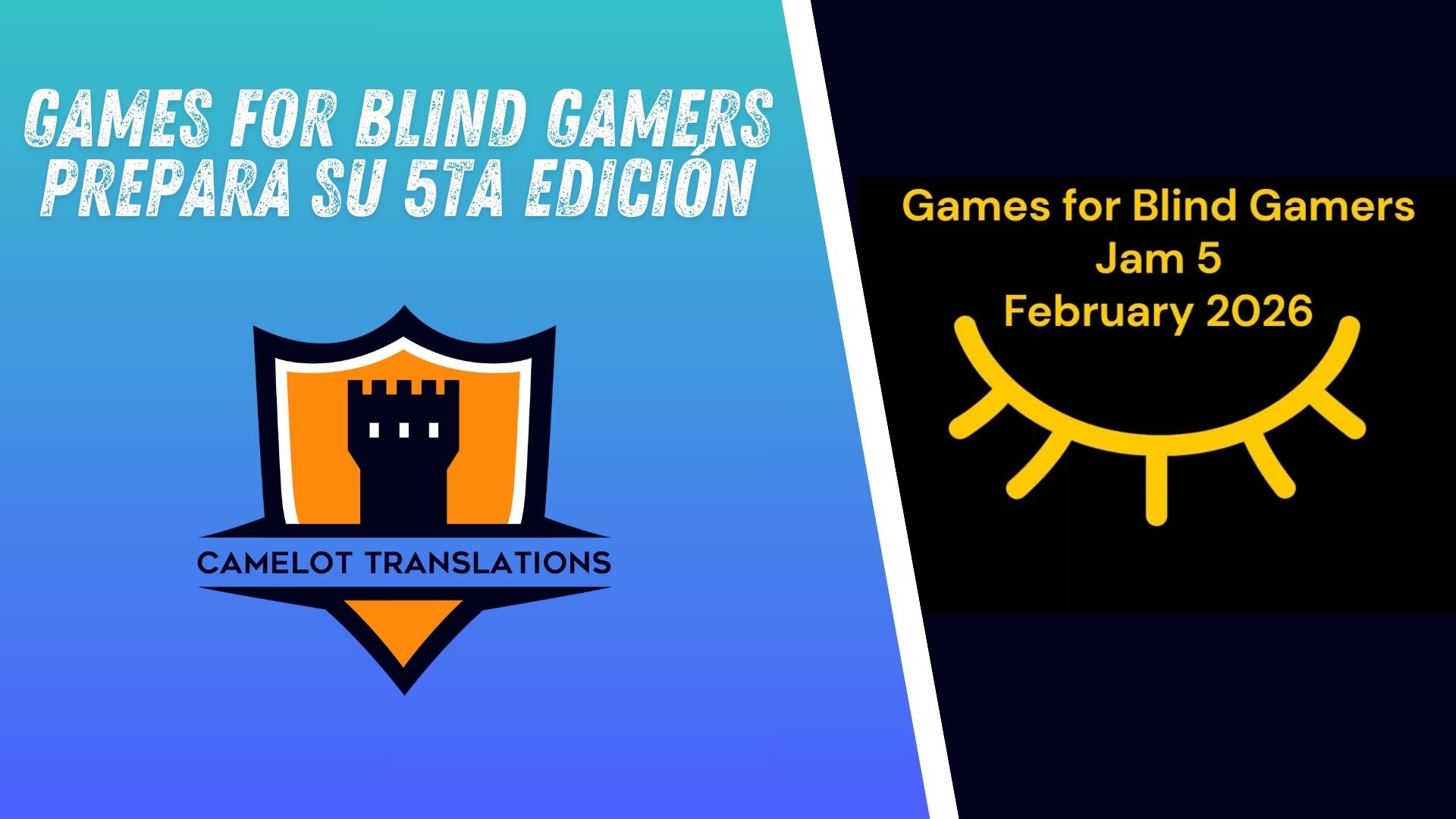 Games for Blind Gamers - Camelot Translations